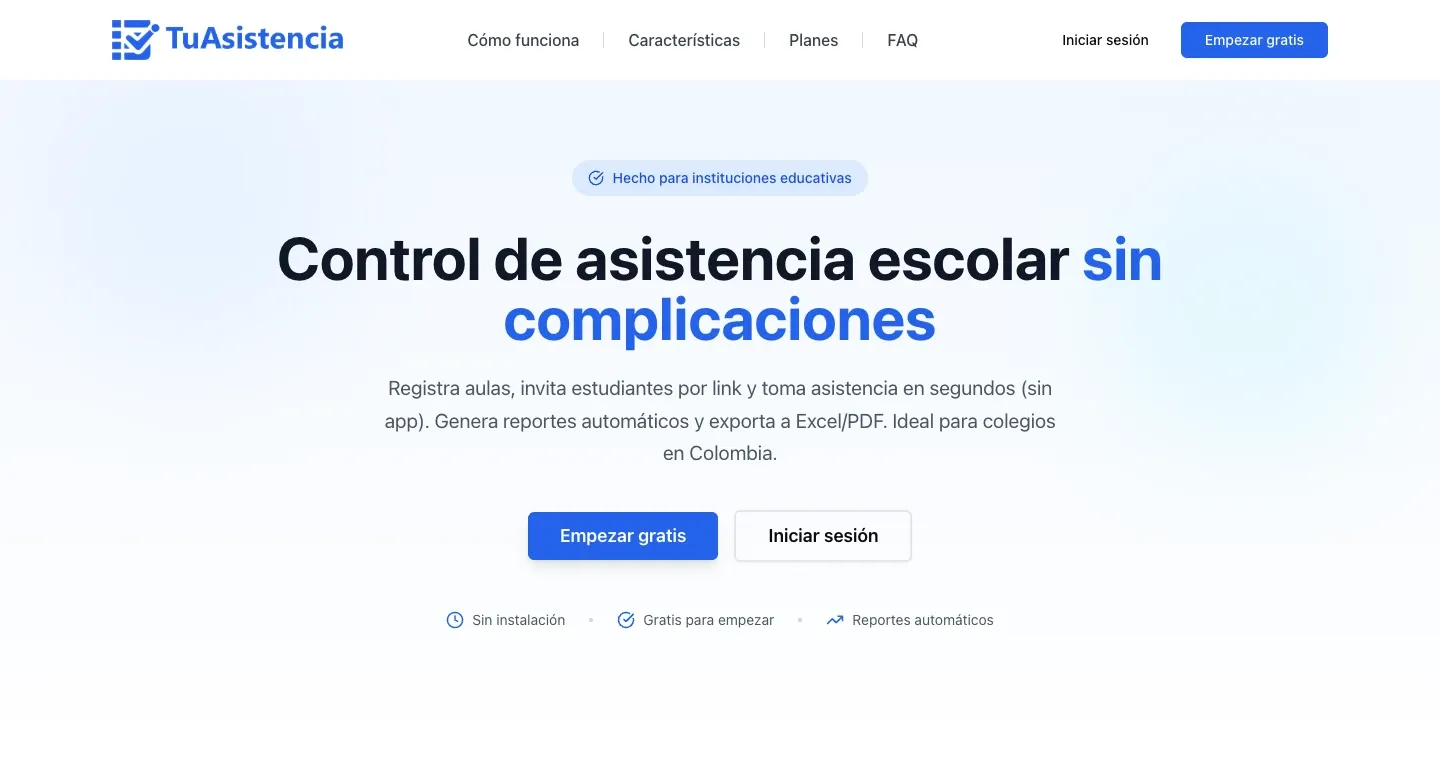 TuAsistencia home page: simple school attendance tracking